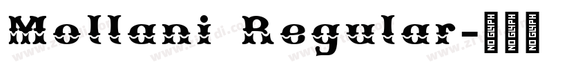 Mollani Regular字体转换